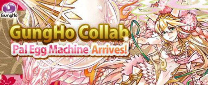 GungHo Collab Pal Egg Machine and +9 Eggs per Roll