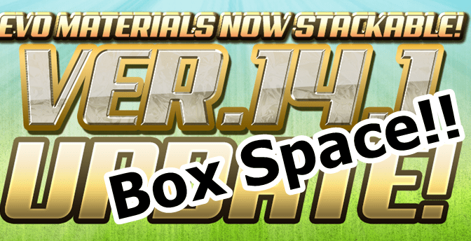 Version 14.1 Update Review – Evo Mat Stacking, New Evos, and More QoL Improvements
