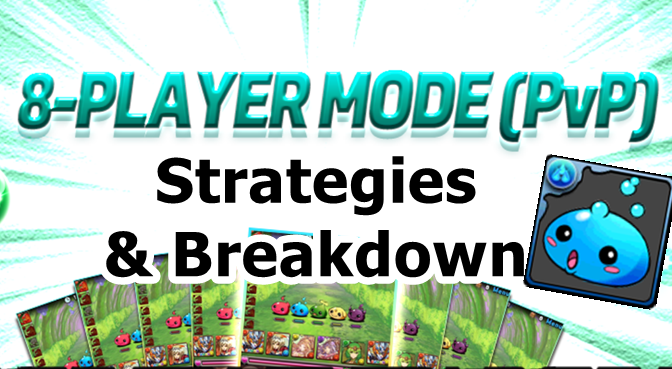 8p PvP Breakdown & Strategies