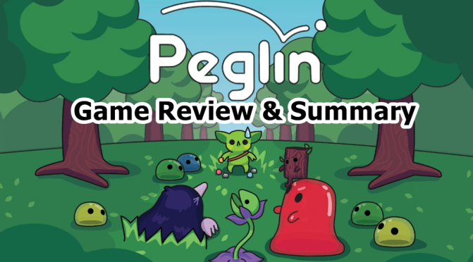 Peglin – Pachinko Roguelike Game Review